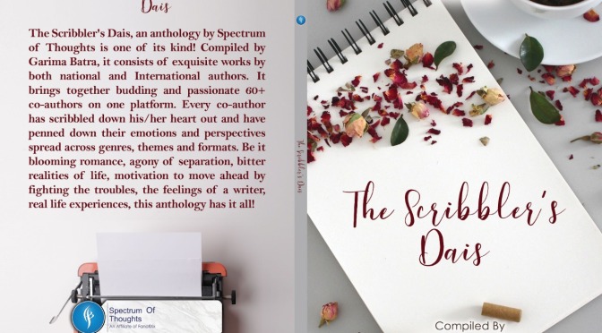 Congratulations! The Scribbler’s Dais is now an anthology (a book)
